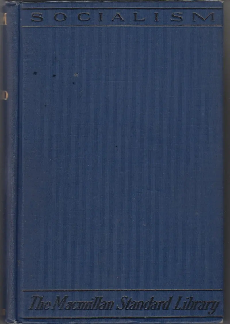 Socialism: A Summary And Interpretation Of Socialist Principles 1