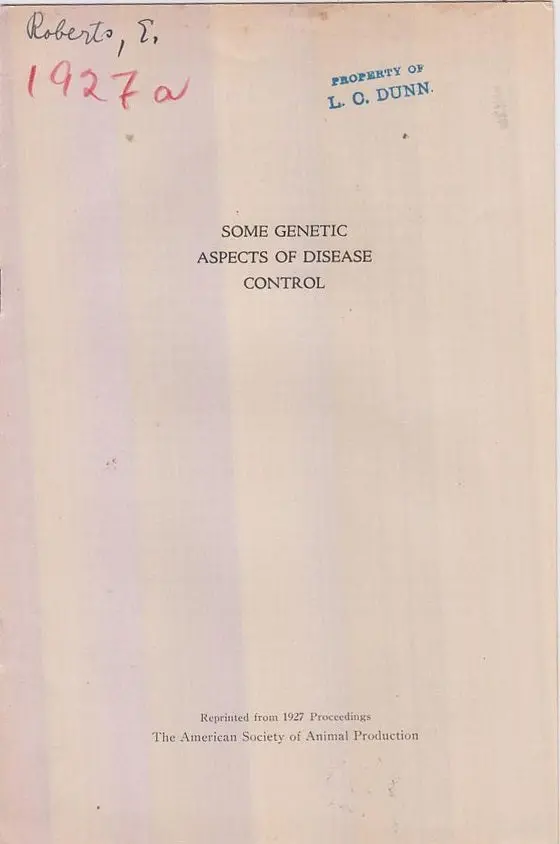 Some Genetic Aspects Of Disease Control  By Roberts, E. 1