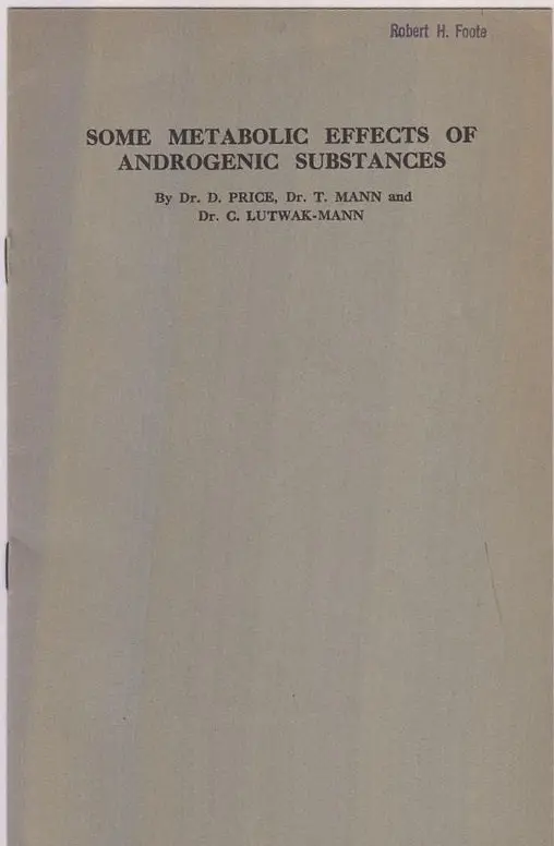 Some Metabolic Effects Of Androgenic Substances  By Price, D., T. Mann, C. Lutwak-Mann 1