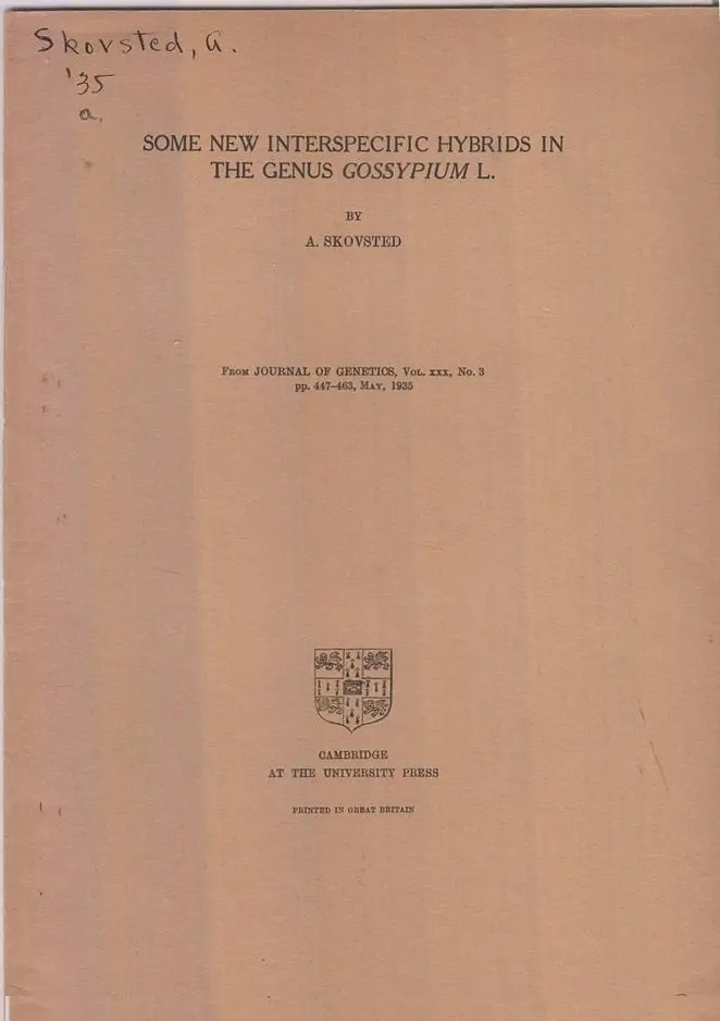 Some New Interspecific Hybrids In The Genus Gossypium L  By Skovsted, A. 1