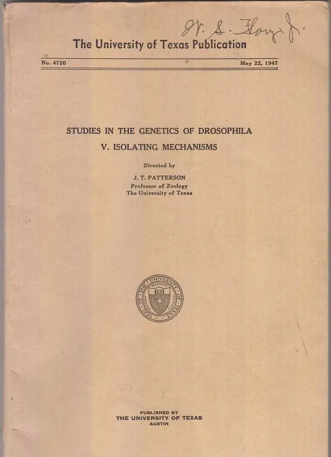Studies In The Genetics Of Drosophila, V. Isolating Mechanisms  By Patterson, J.T. 1