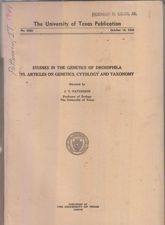 Studies In The Genetics Of Drosophila, Vi. Articles On Genetics, Cytology, And Taxonomy  By Patterson, J.T. 1
