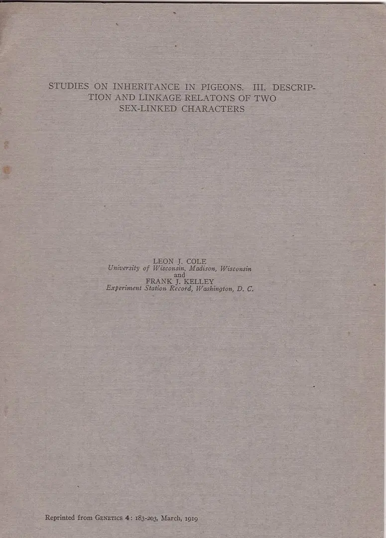 Studies On Inheritance In Pigeons. Iii. Description And Linkage Relations Of Two Sex-Linked Characters 1