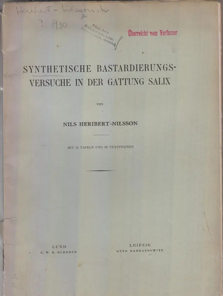 Synthetische Bastardierungs-Versuche In Der Gattung Salix  By Heribert-Nilsson, Nils 1