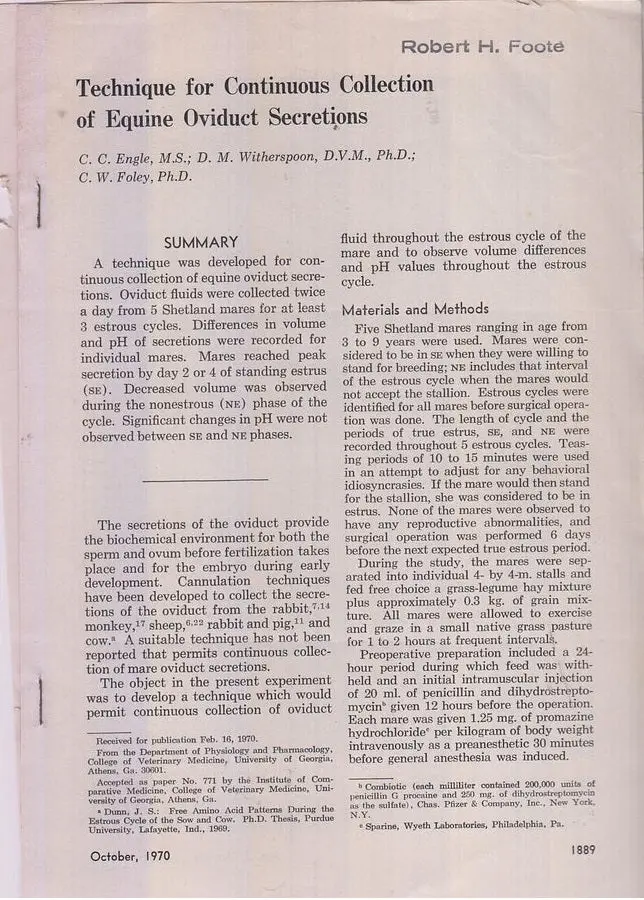 Technique For Continuous Collection Of Equine Oviduct Secretions  By Engle, C.C., D.M. Witherspoon, C.W. Foley. 1