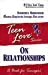 Teen Love, On Relationships: A Book For Teenagers (Teen Love Series) 1