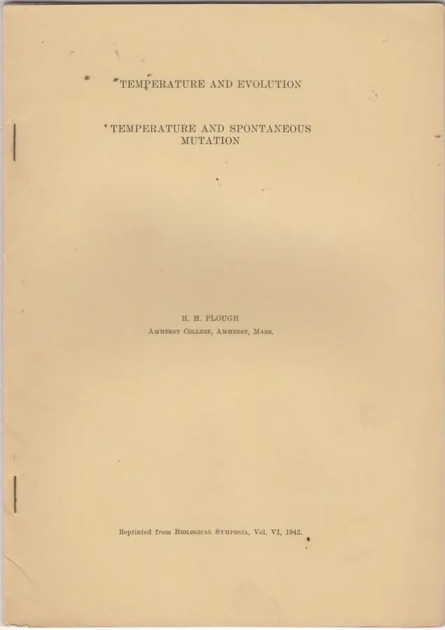 Temperature And Evolution: Temperature And Spontaneous Mutation 1
