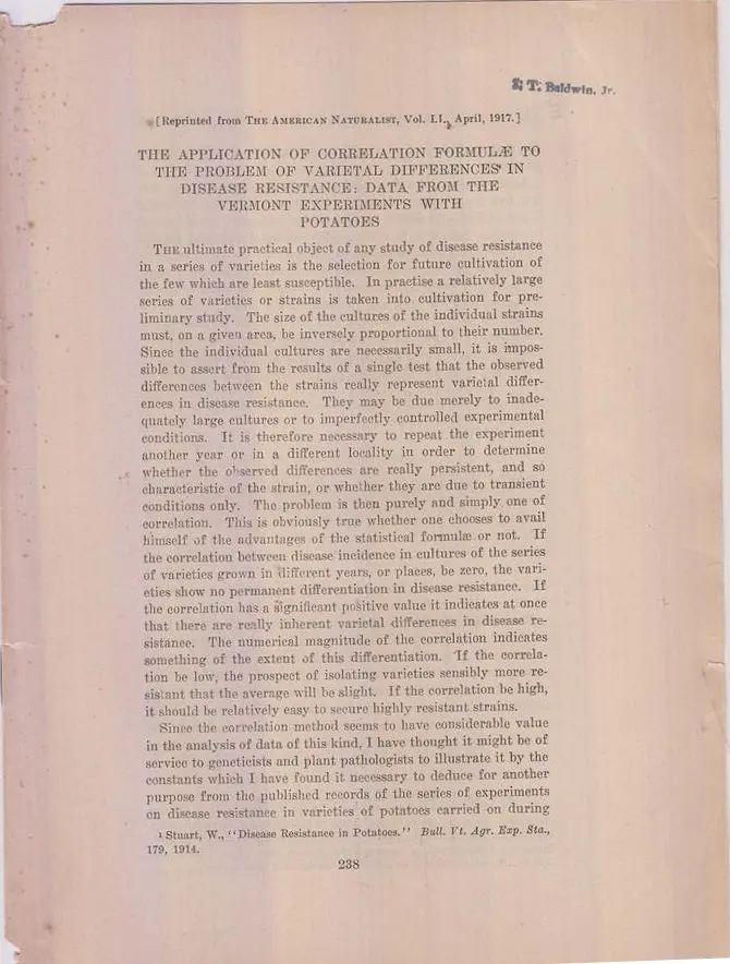 The Application Of Correlatin Formulae To The Problem Of Varietal Differences In Disease Resistance: Data From The Vermont Experiments With Potatoes  By Harris, J. Arthur 1