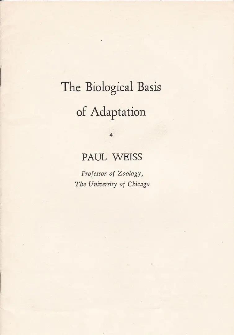 The Biological Basis Of Adaption 1
