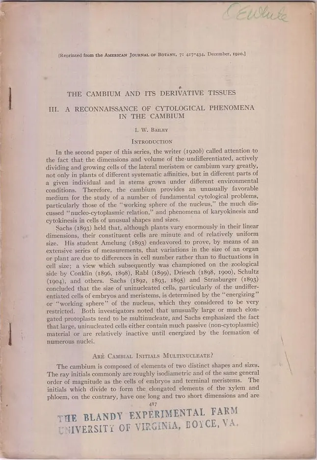 The Cambium And Its Derivative Tissues Iii. A Reconnaissance Of Cytological Phenomena In The Cambium  By Bailey, I.W. 1