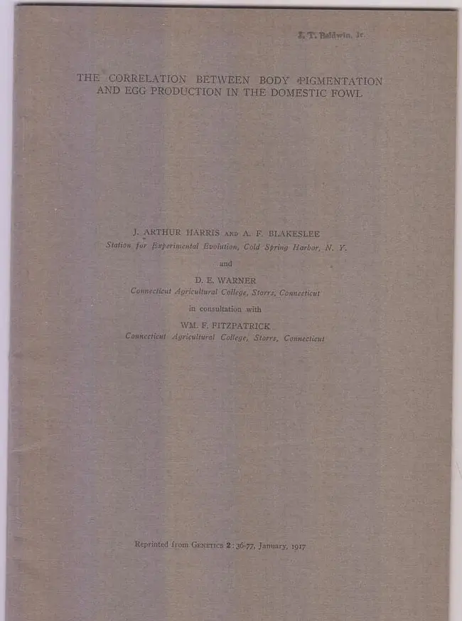 The Correlation Between Body Pigmentation And Egg Production In The Domestic Fowl  By Harris, J. Arthur, A.F. Blakeslee, D.E. Warner, Wm. F. Fitzpatrick 1