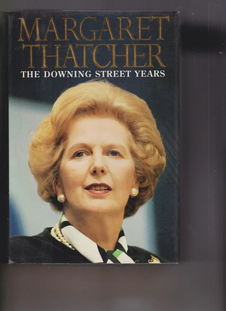The Downing Street Years By Thatcher, Margaret 1