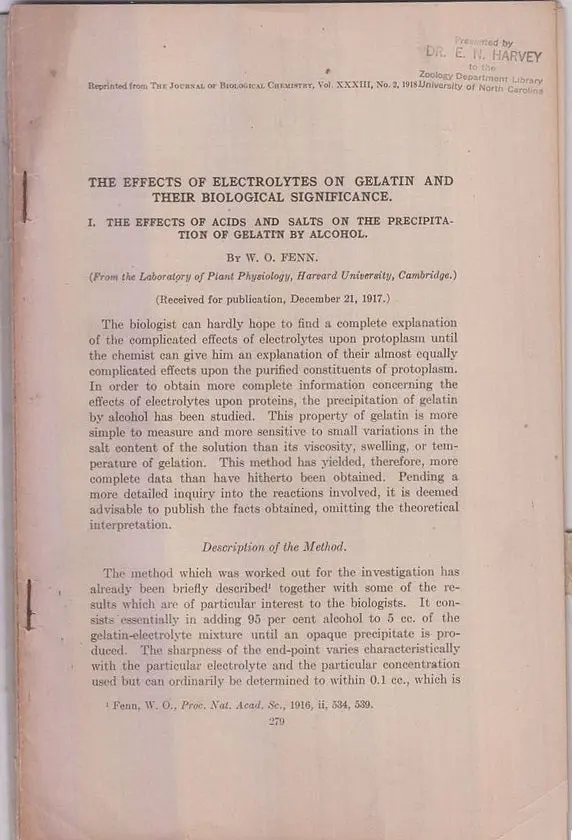 The Effects Of Electrolytes On Gelatin And Their Biological Significance.  By Fenn, W.O. 1