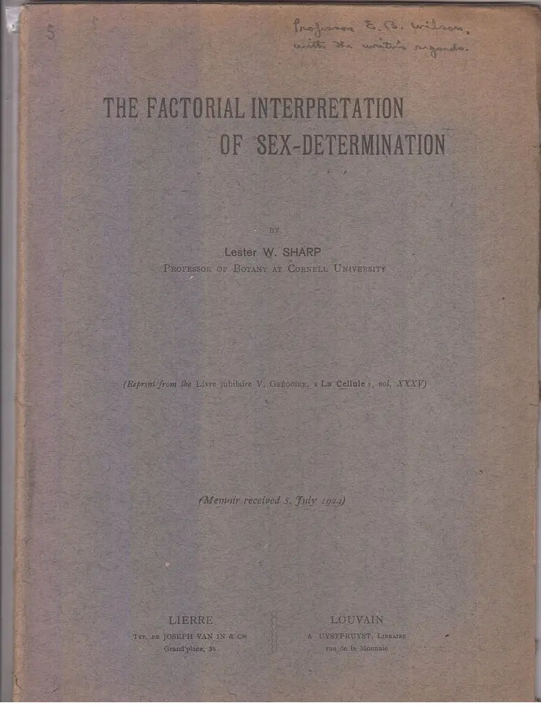 The Factorial Interpretation Of Sex-Determination  By Sharp, Lester W. 1