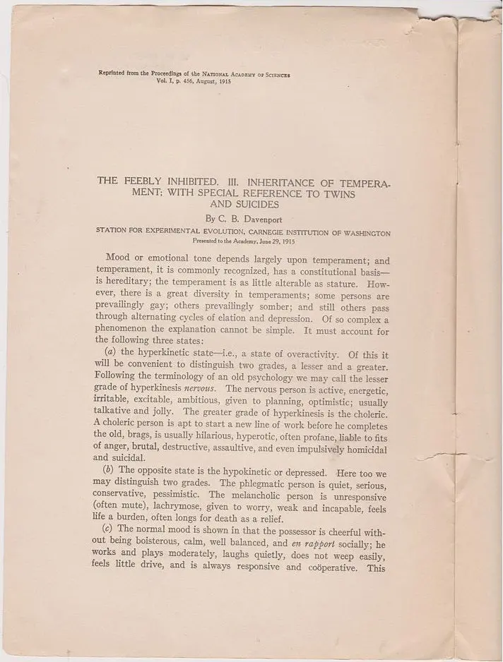 The Feebly Inhibibted. Iii.  Inheritance Of Temperament; With Special Reference To Twins And Suicides 1