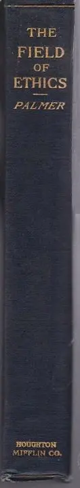 The Fields Of Ethics Being The William Belden Noble Lectures For 1899 1