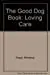 The Good Dog Book: Loving Care 1