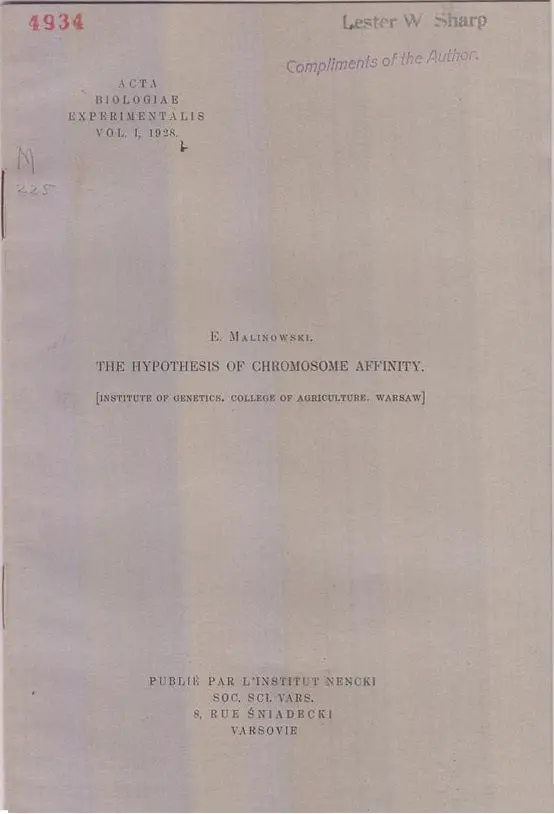 The Hypothesis Of Chromosome Affinity  By Malinowski, E. 1