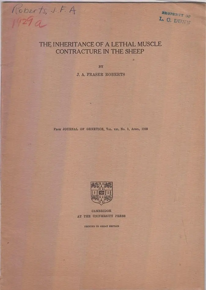 The Inheritance Of A Lethal Muscle Contracture In Sheep  By Roberts, J.A. Fraser 1