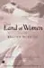 The Land Of Women: A Novel 1