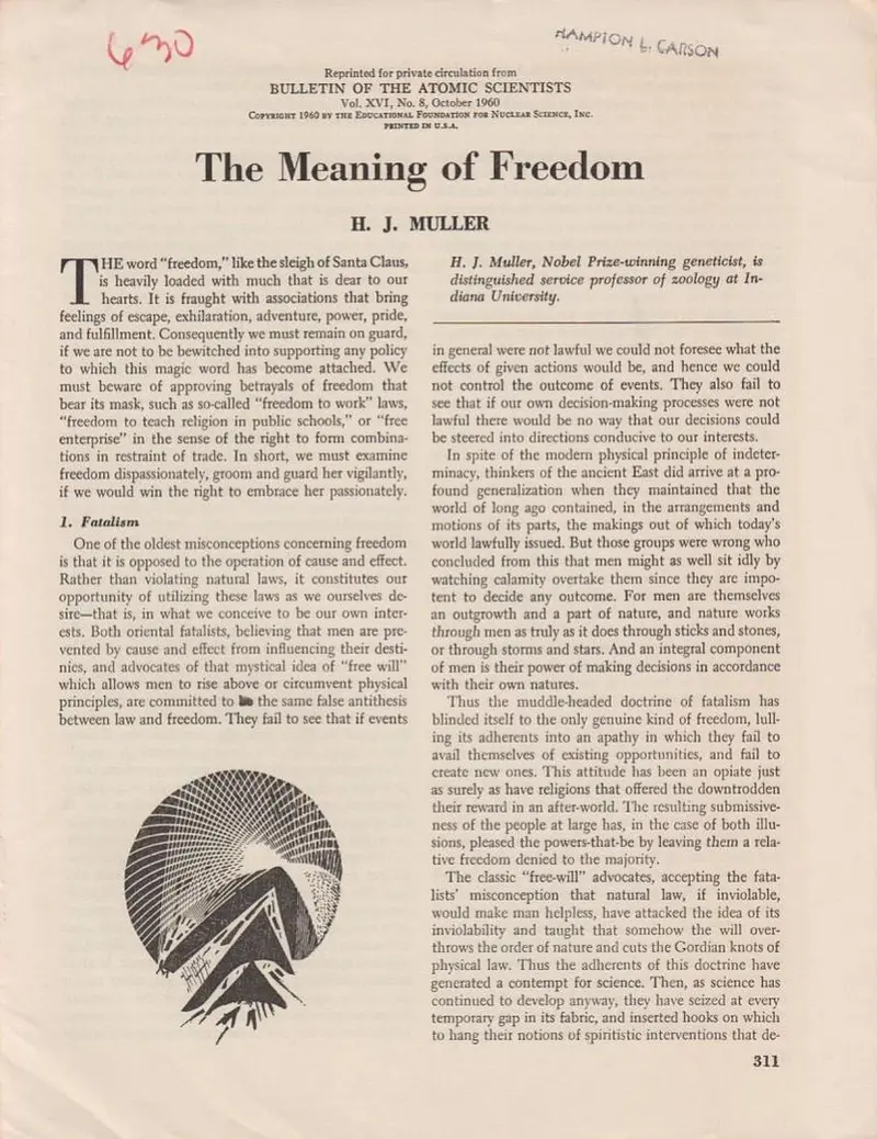 The Meaning Of Freedom  By Muller, H.J. 1