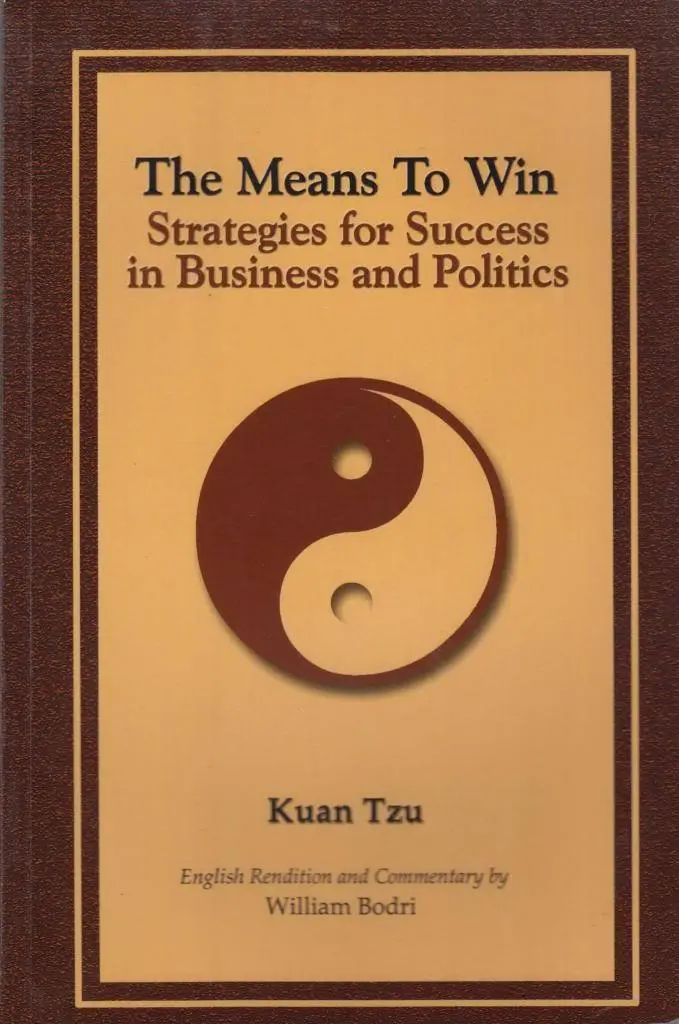 The Means To Win: Success Strategies For Business And Politics 1