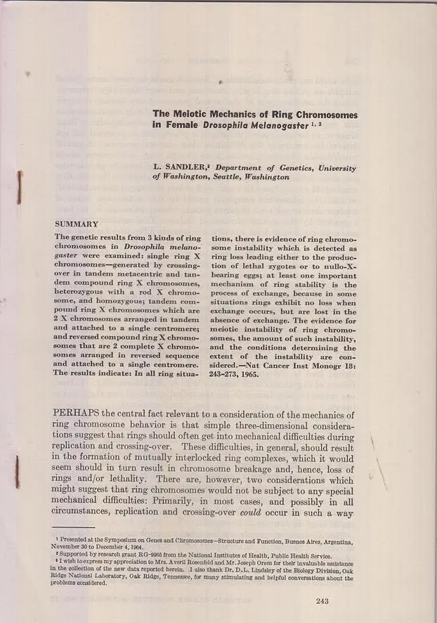 The Meiotic Mechanics Of Ring Chromosomes In Female Drosophila Melanogaster  By Sandler, L. 1