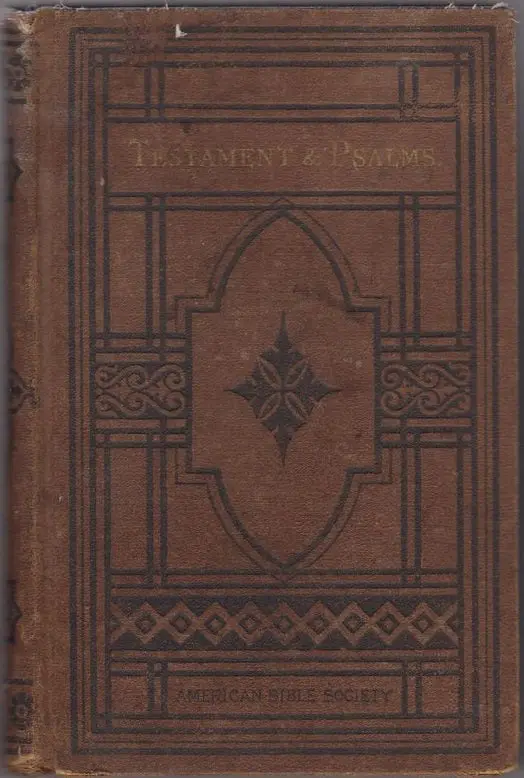 The New Testament Of Our Lord And Saviour Jesus Christ 1