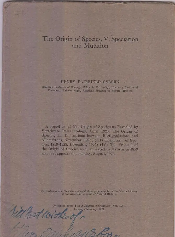 The Origin Of Species, V: Speciation And Mutation  By Osborn, Henry Fairfield 1