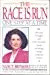 The Race Is Run One Step At A Time: My Personal Struggle -- And Everywoman's Guide To Taking Charge Of Breast Cancer 1