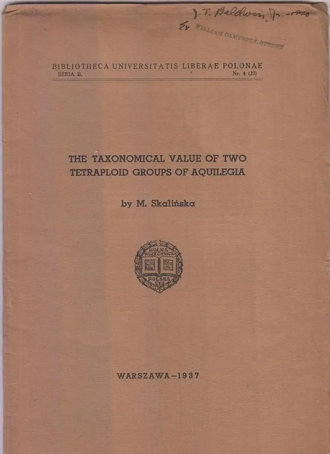 The Taxonomical Value Of Two Tetraploid Groups Of Aquilegia  By Skalinska, M 1