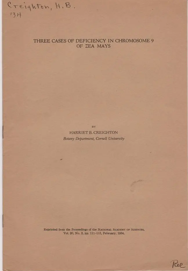 Three Cases Of Deficiency In Chromosome 9 Of Zea Mays  By Creighton, Harriet B. 1