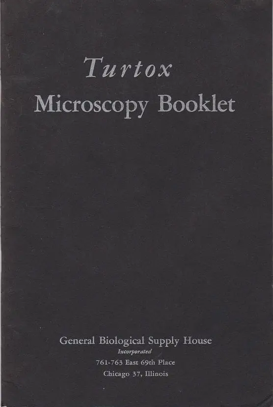 Turtox Microscopy Booklet 1