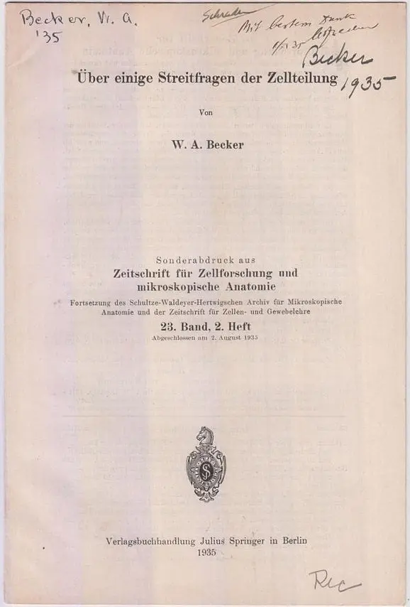 Uber Einige Streitfragen Der Zellteilung  By Becker, W.A. 1