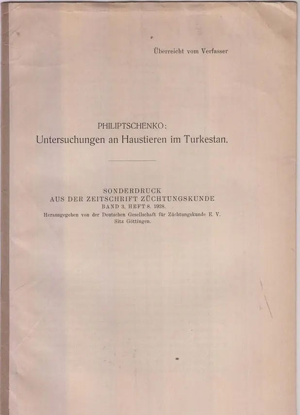 Untersuchungen An Haustieren Im Turkestan  By Philiptschenko, Jur 1