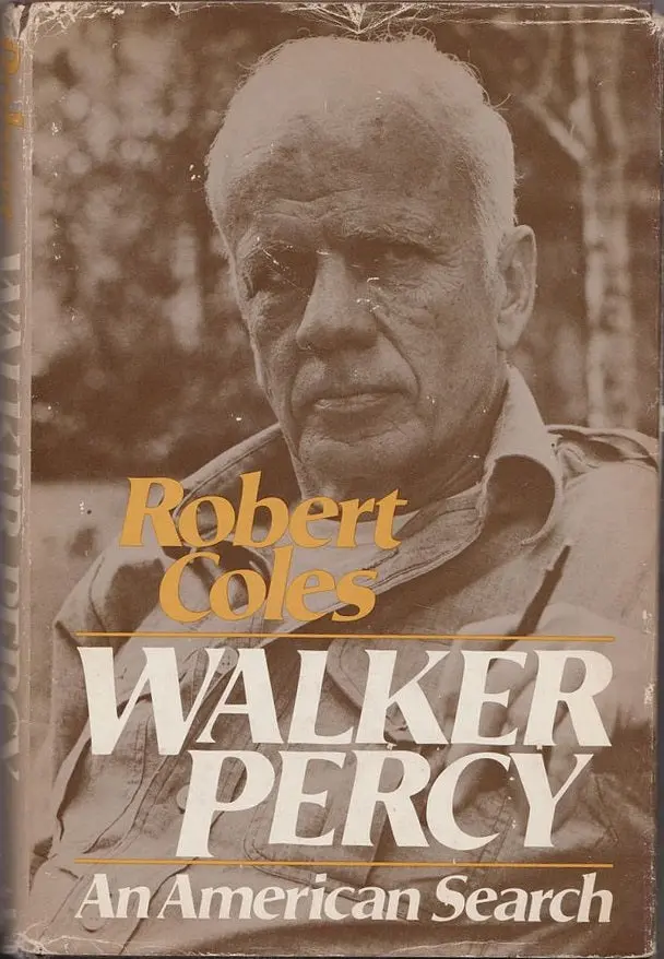 Walker Percy: An American Search 1