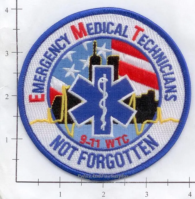 Wtc - Emergency Medical Technician - Not Forgotten Fire Dept Patch V3 1